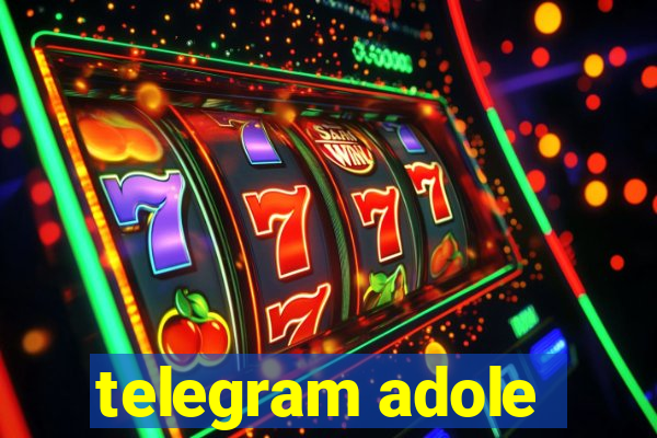 telegram adole